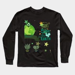 save the planet t shirt Long Sleeve T-Shirt